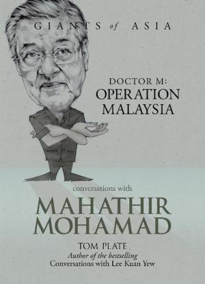 Cover of Giants of Asia: Conversations with Mahathir Mohamad