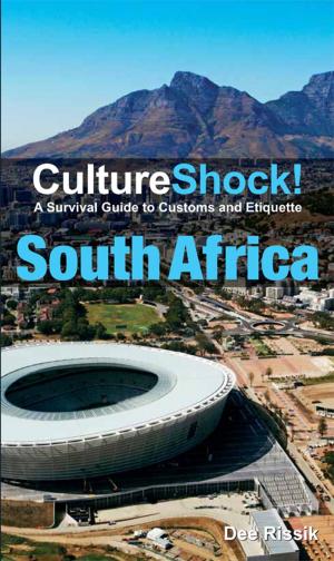Cover of the book CultureShock! South Africa by David Goldwich