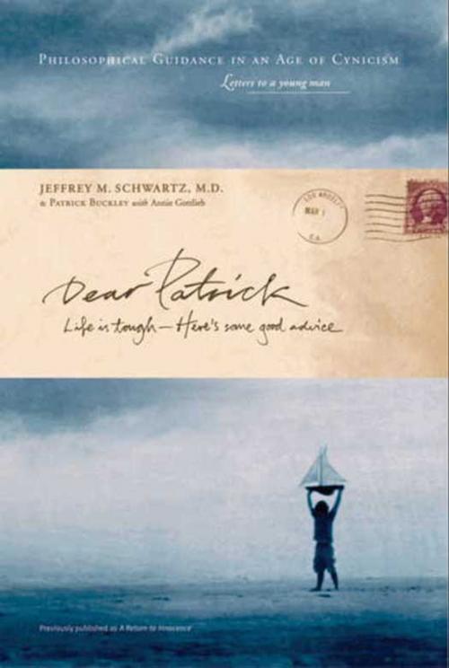 Cover of the book Dear Patrick by Jeffrey M. Schwartz, Annie Gottlieb, HarperCollins e-books