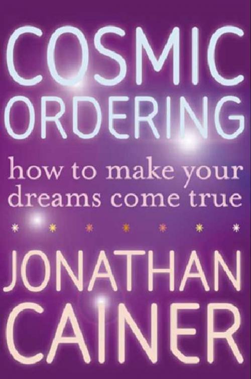 Cover of the book Cosmic Ordering by Jonathan Cainer, HarperCollins e-books