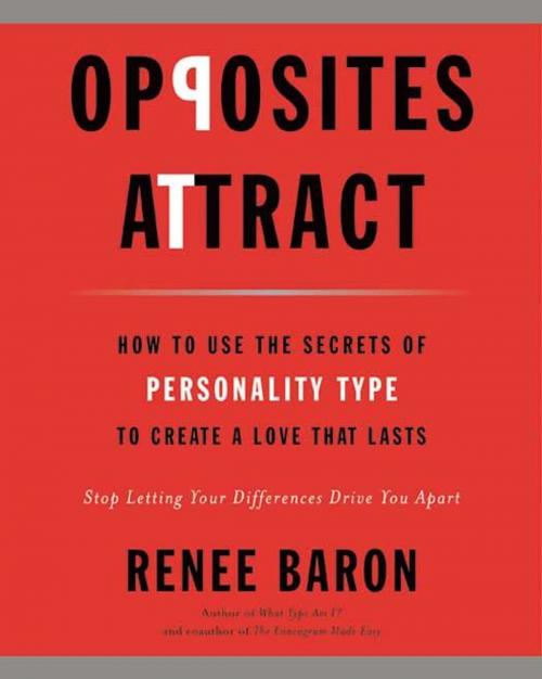Cover of the book Opposites Attract by Renee Baron, HarperOne