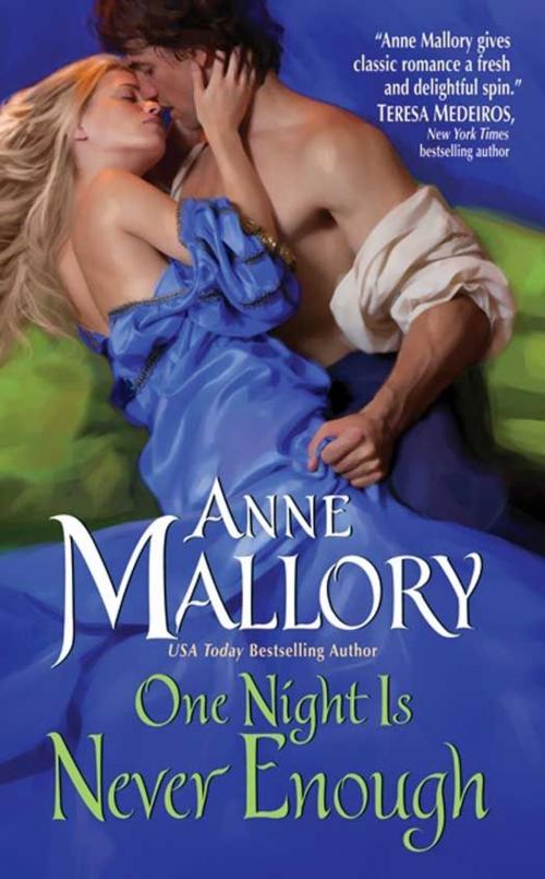 Cover of the book One Night Is Never Enough by Anne Mallory, HarperCollins e-books