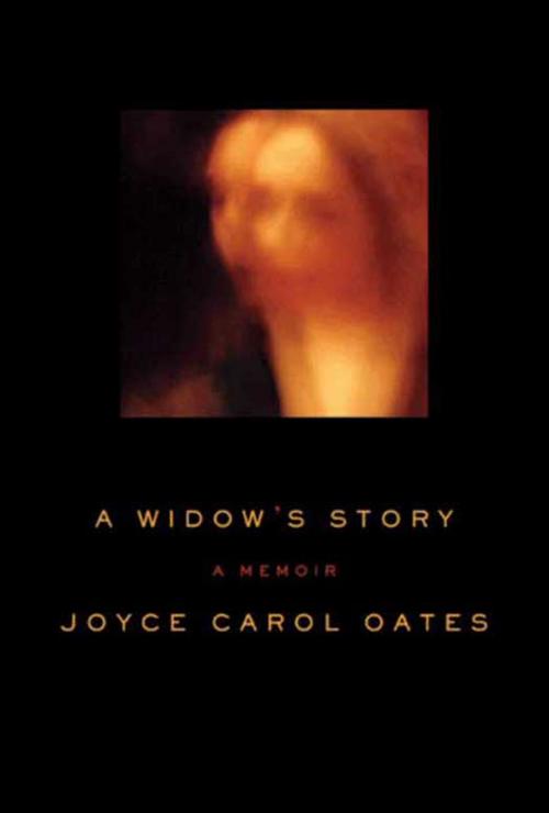 Cover of the book A Widow's Story by Joyce Carol Oates, HarperCollins e-books