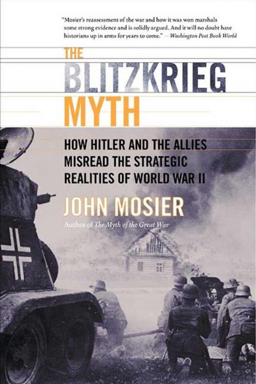 Cover of the book The Blitzkrieg Myth by John Mosier, HarperCollins e-books