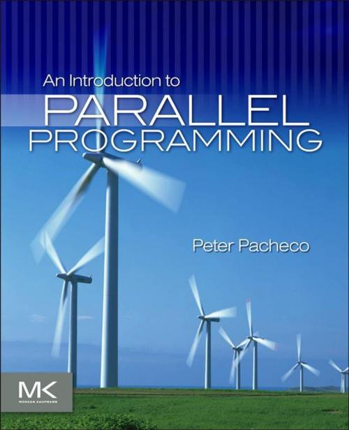 Cover of the book An Introduction to Parallel Programming by Peter Pacheco, Elsevier Science
