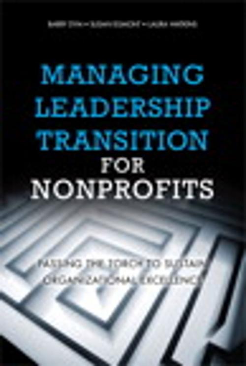 Cover of the book Managing Leadership Transition for Nonprofits by Barry Dym, Susan Egmont, Laura Watkins, Pearson Education