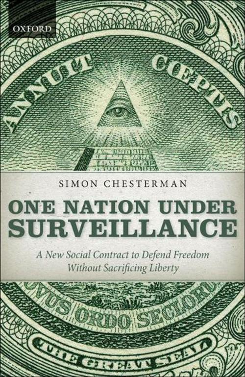 Cover of the book One Nation Under Surveillance by Simon Chesterman, OUP Oxford