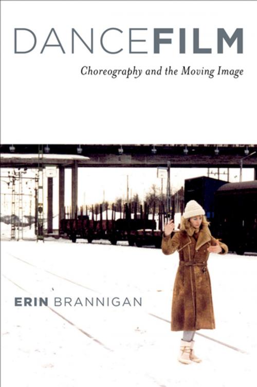 Cover of the book Dancefilm by Erin Brannigan, Oxford University Press