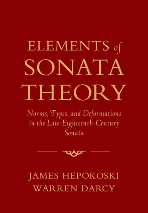 Cover of the book Elements of Sonata Theory by James Hepokoski, Warren Darcy, Oxford University Press