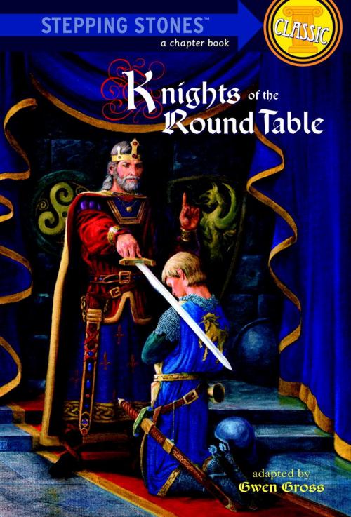Cover of the book Knights of the Round Table by Gwen Gross, Random House Children's Books