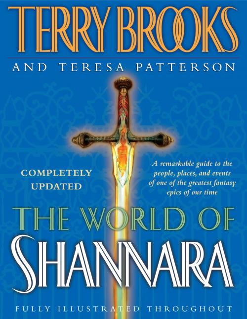 Cover of the book The World of Shannara by Terry Brooks, Teresa Patterson, Random House Publishing Group