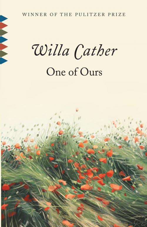 Cover of the book One of Ours by Willa Cather, Knopf Doubleday Publishing Group