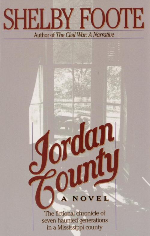 Cover of the book Jordan County by Shelby Foote, Knopf Doubleday Publishing Group