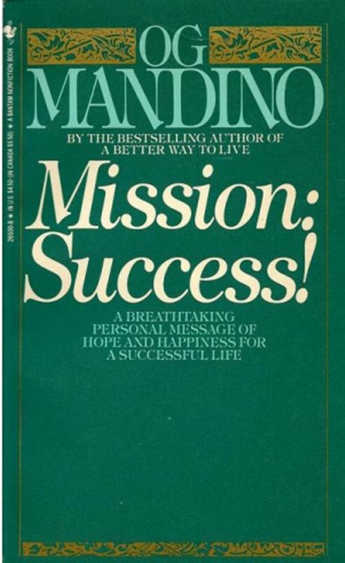 Cover of the book Mission: Success by Og Mandino, Random House Publishing Group
