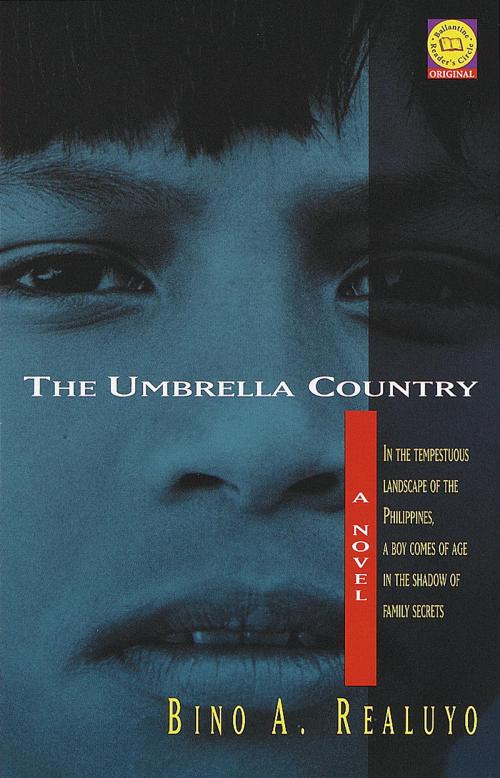 Cover of the book The Umbrella Country by Bino A. Realuyo, Random House Publishing Group