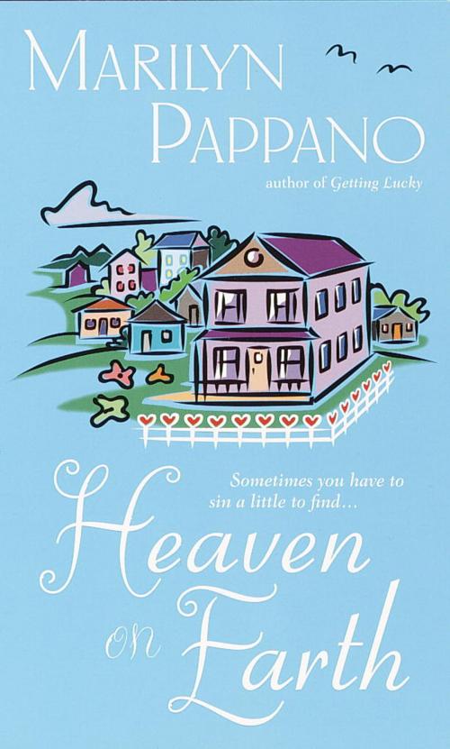 Cover of the book Heaven on Earth by Marilyn Pappano, Random House Publishing Group