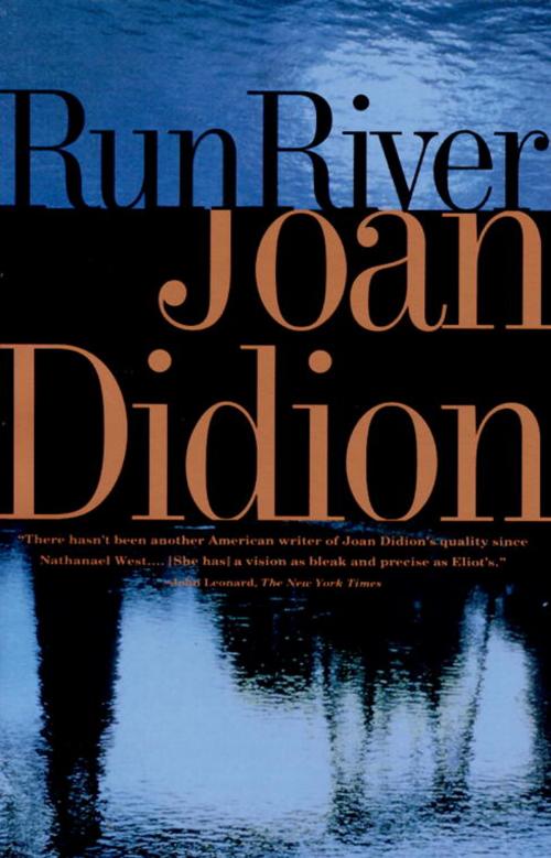 Cover of the book Run River by Joan Didion, Knopf Doubleday Publishing Group