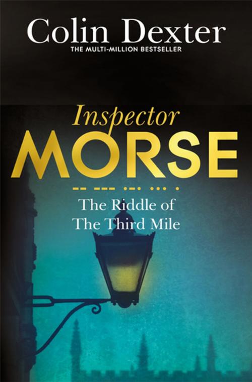 Cover of the book The Riddle of the Third Mile by Colin Dexter, Pan Macmillan