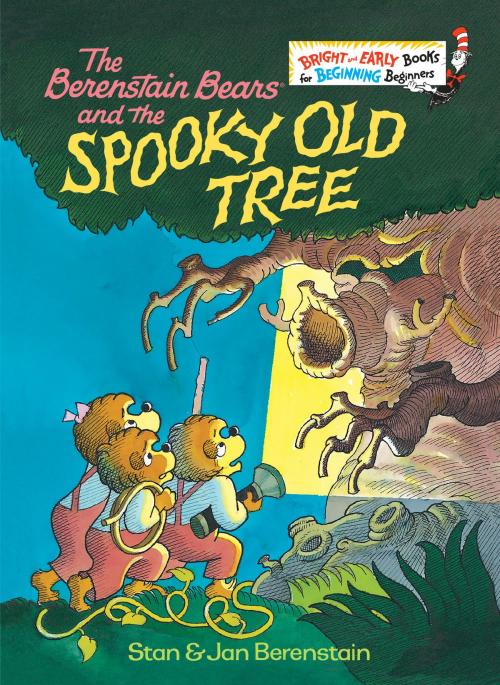 Cover of the book The Berenstain Bears and the Spooky Old Tree by Stan Berenstain, Jan Berenstain, Random House Children's Books