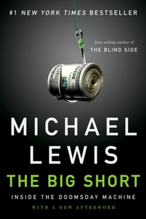 Cover of the book The Big Short: Inside the Doomsday Machine by Michael Lewis, W. W. Norton & Company