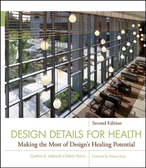 Cover of the book Design Details for Health by Cynthia A. Leibrock, Debra D. Harris PhD., Wiley