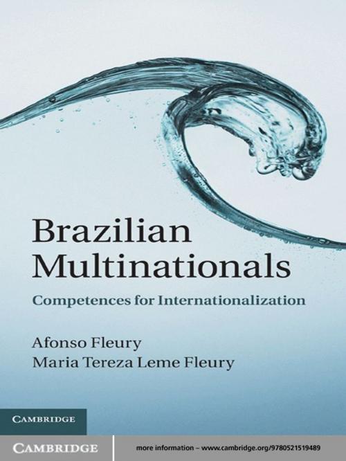 Cover of the book Brazilian Multinationals by Afonso Fleury, Maria Tereza Leme Fleury, Cambridge University Press