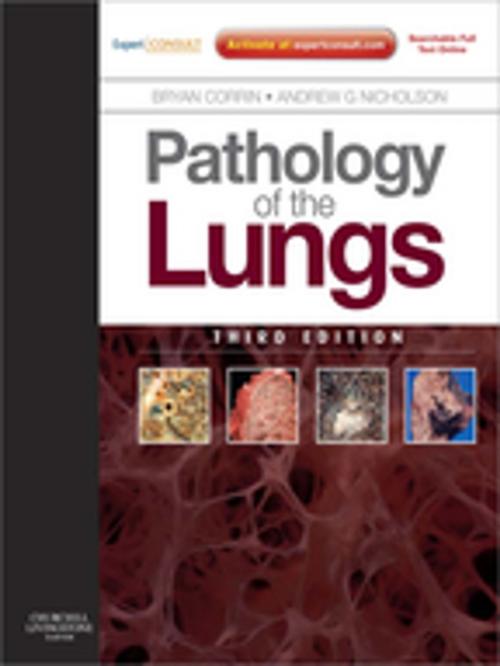 Cover of the book Pathology of the Lungs E-Book by Bryan Corrin, MD, FRCPath, Andrew G. Nicholson, MA, MBBS, MRCPath, DM, Elsevier Health Sciences