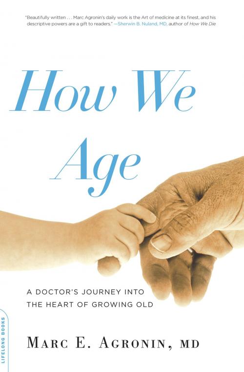 Cover of the book How We Age by Marc Agronin, Hachette Books