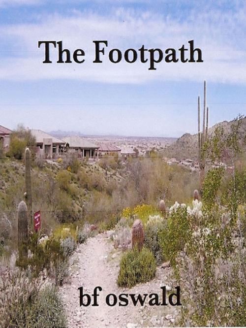 Cover of the book The Footpath by BF Oswald, SynergEbooks