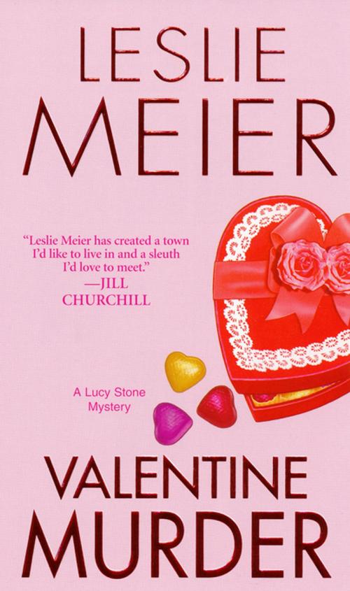 Cover of the book Valentine Murder by Leslie Meier, Kensington Books