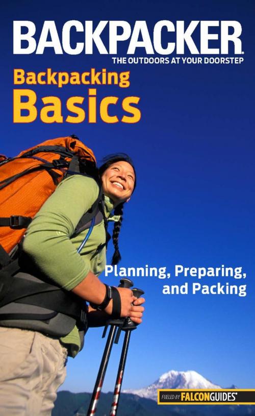 Cover of the book Backpacker Magazine's Backpacking Basics by Clyde Soles, Falcon Guides