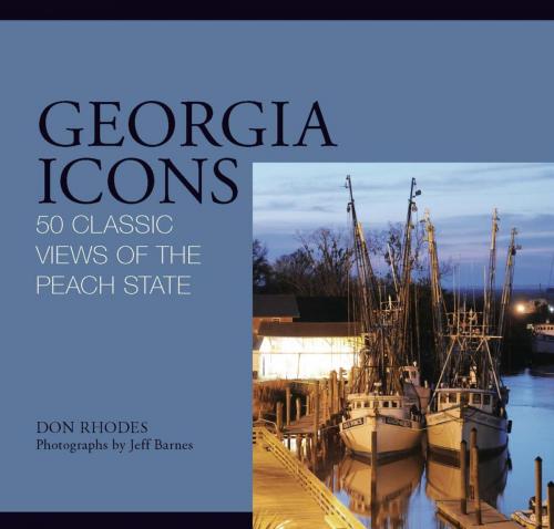 Cover of the book Georgia Icons by Don Rhodes, Jeff Barnes, Globe Pequot Press