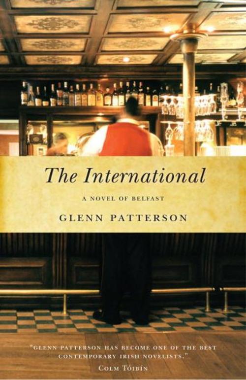 Cover of the book The International by Glenn Patterson, McClelland & Stewart