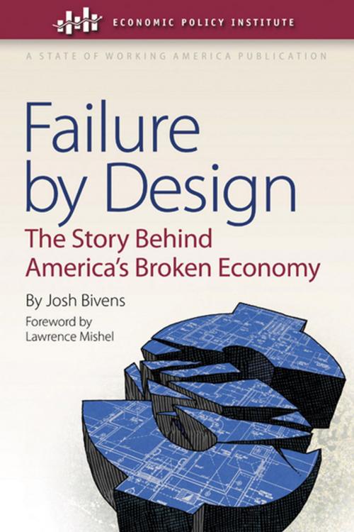 Cover of the book Failure by Design by Josh Bivens, Cornell University Press
