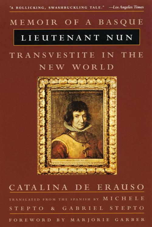 Cover of the book Lieutenant Nun by Catalina De Erauso, Beacon Press