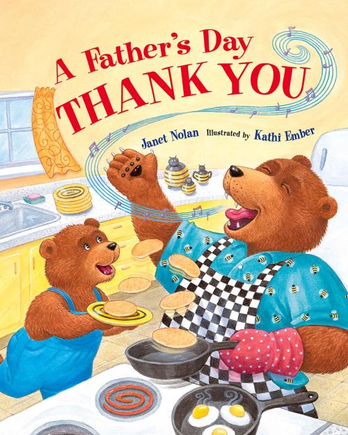 Cover of the book A Father's Day Thank You by Janet Nolan, Kathi Ember, Albert Whitman & Company