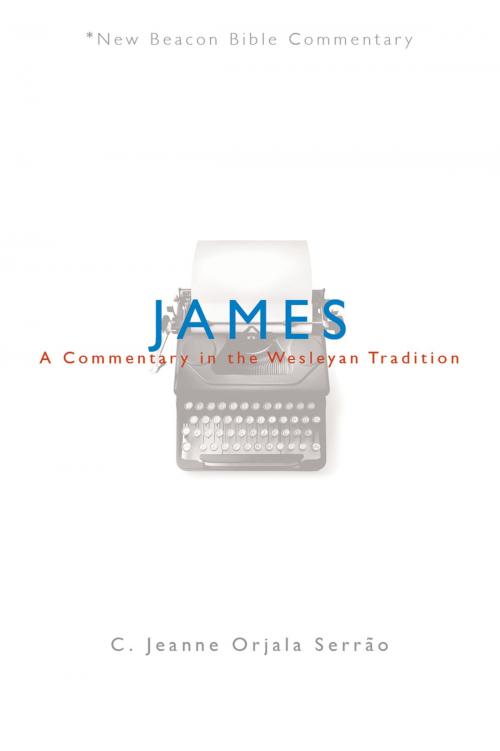 Cover of the book NBBC, James by Jeanne Orjala Serrao, Nazarene Publishing House