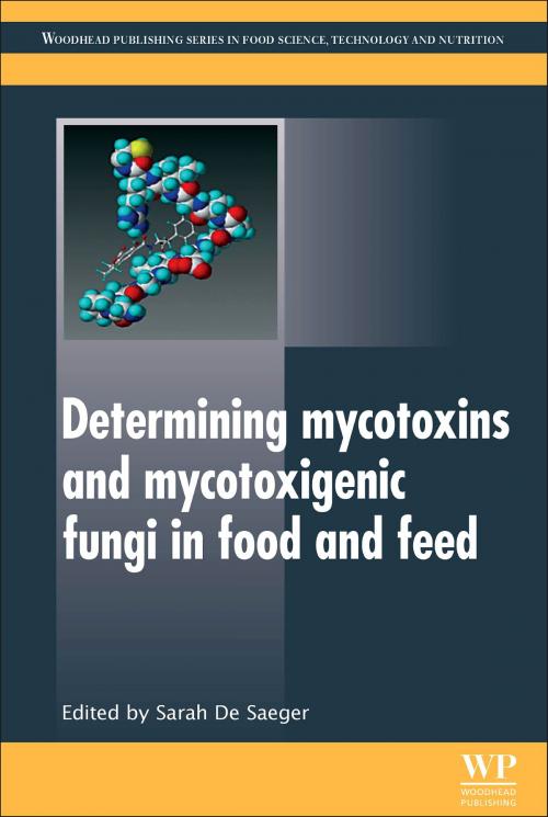 Cover of the book Determining Mycotoxins and Mycotoxigenic Fungi in Food and Feed by , Elsevier Science