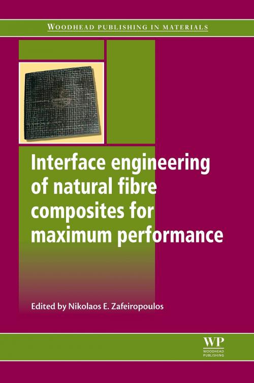 Cover of the book Interface Engineering of Natural Fibre Composites for Maximum Performance by , Elsevier Science