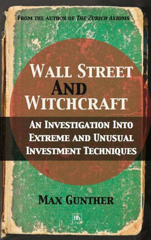 Cover of the book Wall Street and Witchcraft by Max Gunther, Harriman House