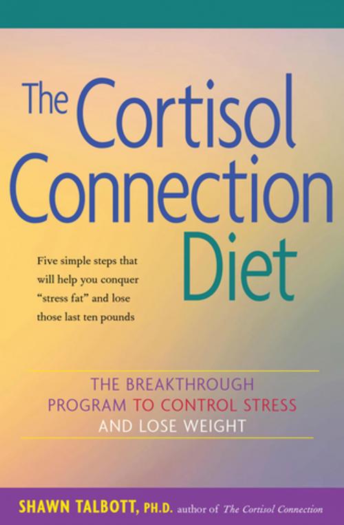 Cover of the book The Cortisol Connection Diet by Shawn Talbott, Ph.D., FACSM, Turner Publishing Company