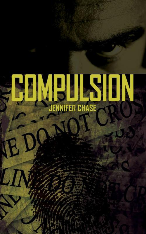 Cover of the book Compulsion by Jennifer Chase, Jennifer Chase