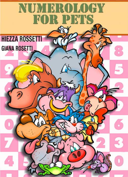 Cover of the book Numerology For Pets by Giana Rosetti, Giana Rosetti