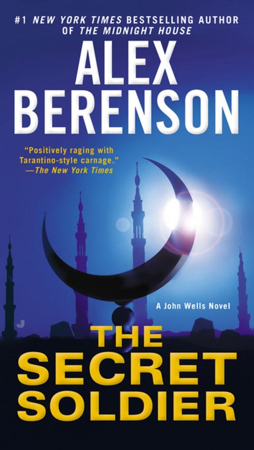 Cover of the book The Secret Soldier by Alex Berenson, Penguin Publishing Group