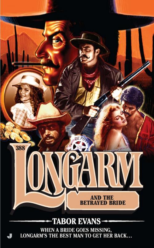 Cover of the book Longarm #388 by Tabor Evans, Penguin Publishing Group