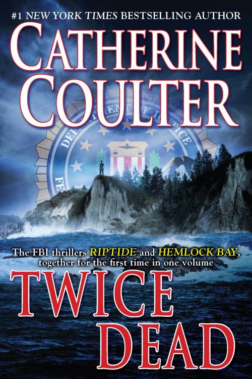 Cover of the book Twice Dead by Catherine Coulter, Penguin Publishing Group