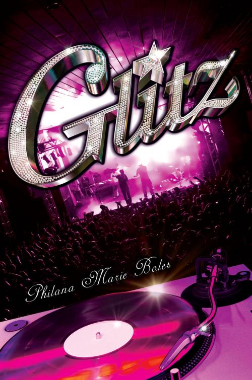 Cover of the book Glitz by Philana Marie Boles, Penguin Young Readers Group