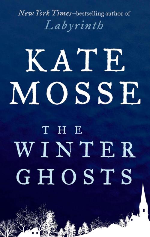 Cover of the book The Winter Ghosts by Kate Mosse, Penguin Publishing Group