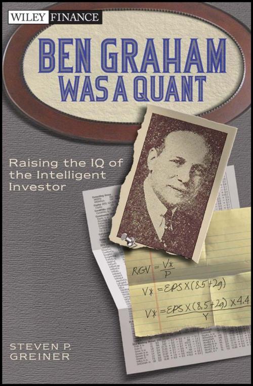 Cover of the book Ben Graham Was a Quant by Steven P. Greiner, Wiley