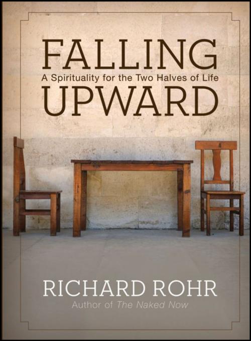 Cover of the book Falling Upward by Richard Rohr, Wiley